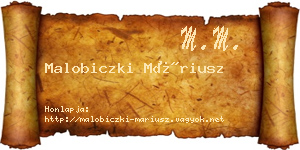 Malobiczki Máriusz névjegykártya